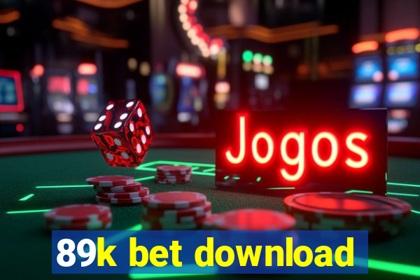 89k bet download